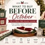 Holiday Prep: Buy Before October